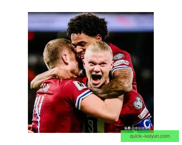 挪威队锋线新组合：努涅斯与队友迎来国际赛表现亮眼